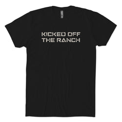 Kicked Off The Ranch T-shirt