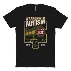 Weaponized Autism 2.0 T-Shirt