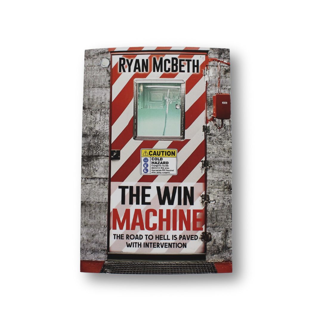 The Win Machine: A Novel (Signed Copy)