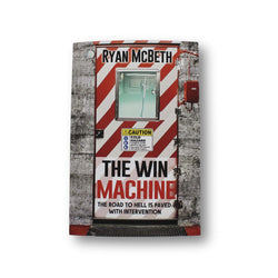 The Win Machine: A Novel (Signed Copy)