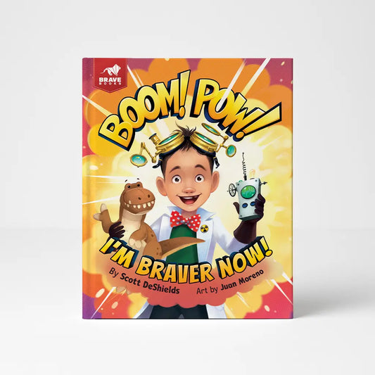 Boom! Pow! I'm Braver Now!