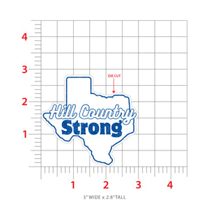 Hill Country Strong Sticker