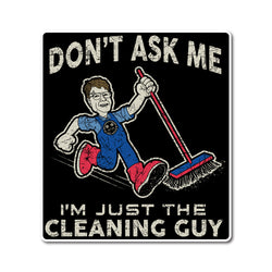 The Cleaning Guy Sticker