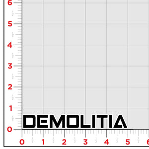 DEMOLITIA Sticker