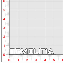 DEMOLITIA Sticker