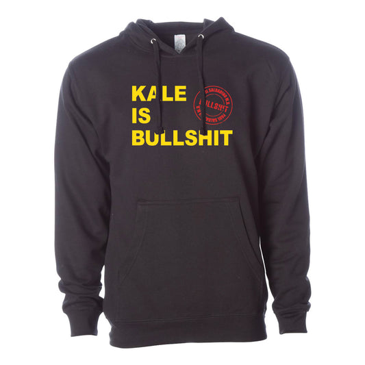 Kale is BS Hoodie