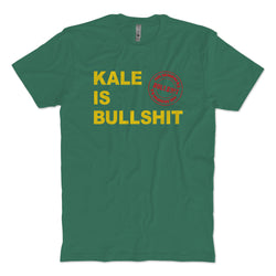 Kale is BS T-Shirt