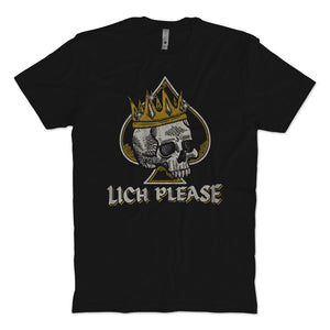 Lich Please T-Shirt