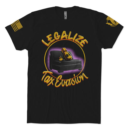 Legalize Tax Evasion T-Shirt