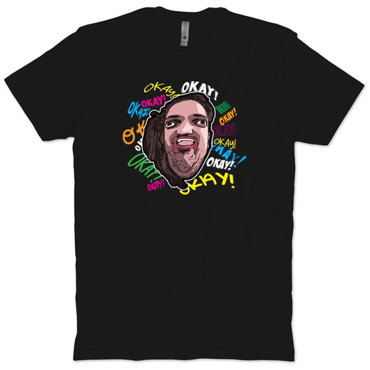 OKAY! T-shirt