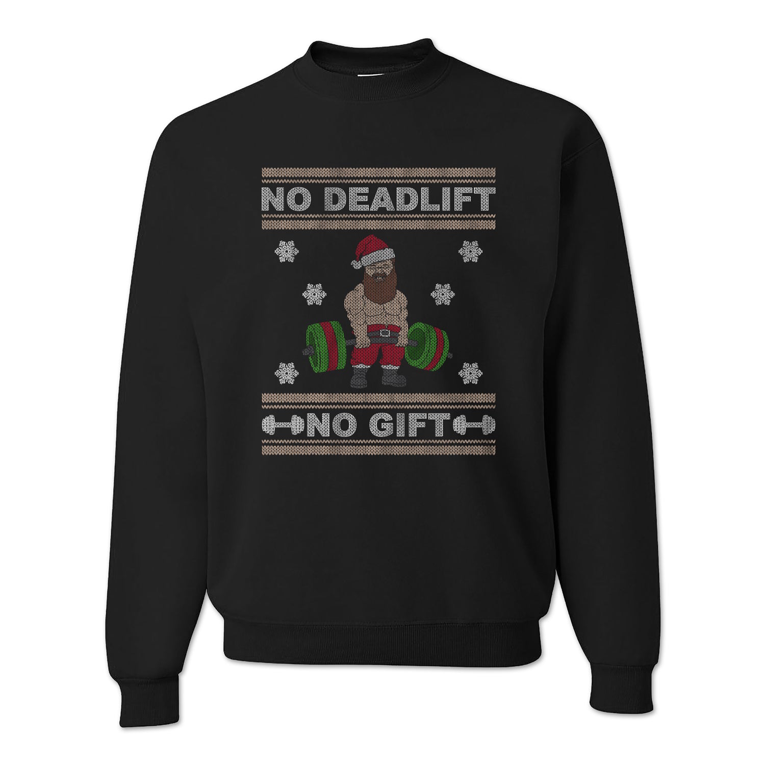 No Lift No Gift Sweater