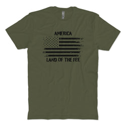 Land Of The Fee T-Shirt