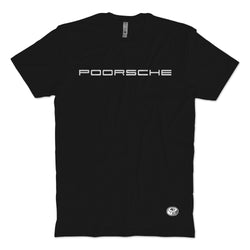 Poorsche T-Shirt