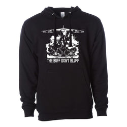 The Buff Don't Bluff Hoodie