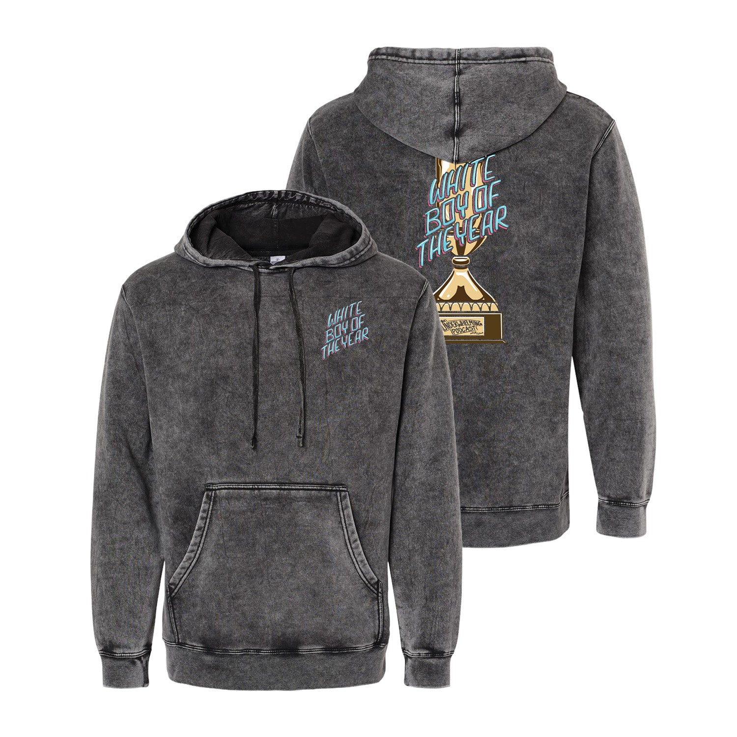 White Boy Of The Year Hoodie