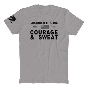 Courage & Sweat T-Shirt