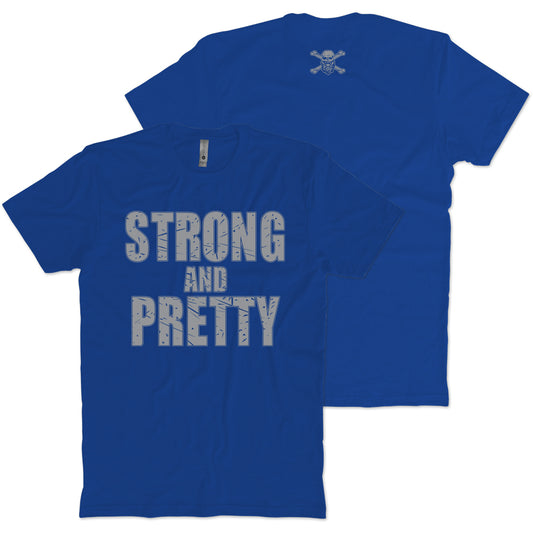 Strong and Pretty T-Shirt